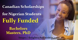 Best Canadian Scholarships for Nigerian Students