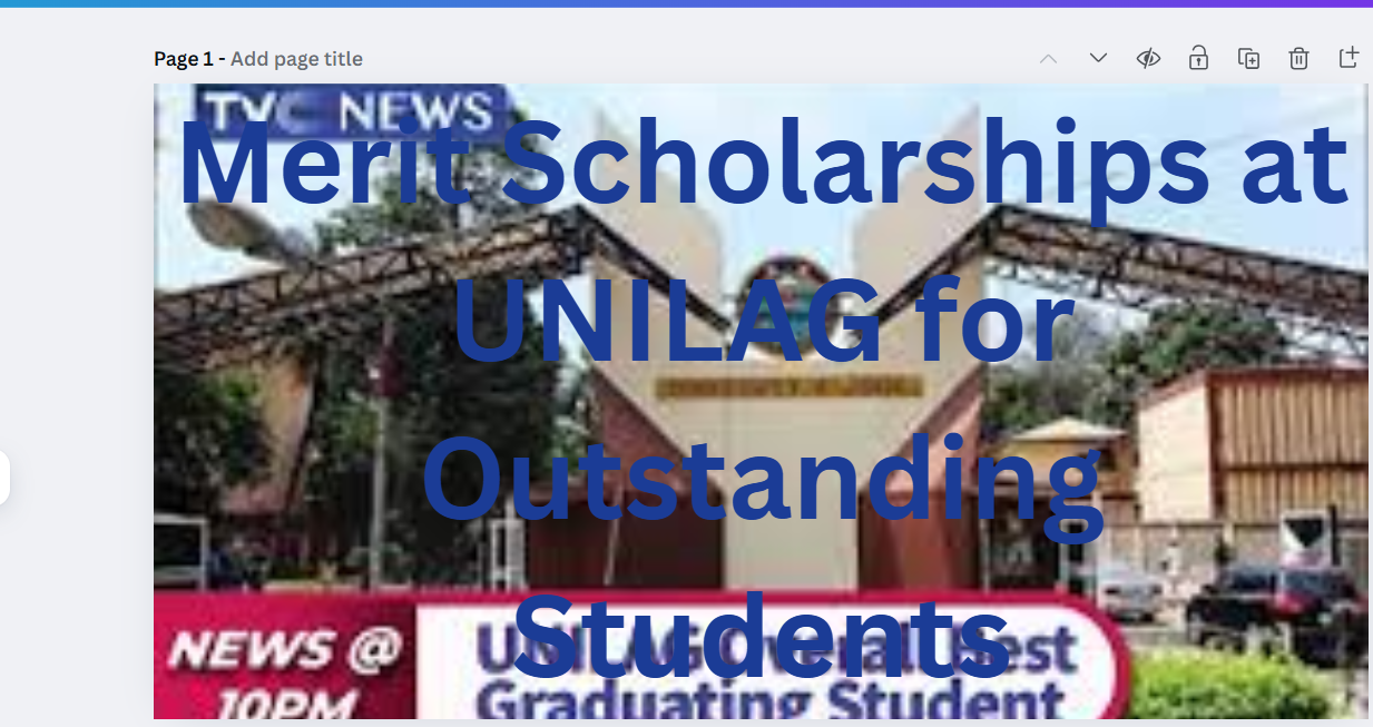 Merit Scholarships at UNILAG for Outstanding Students